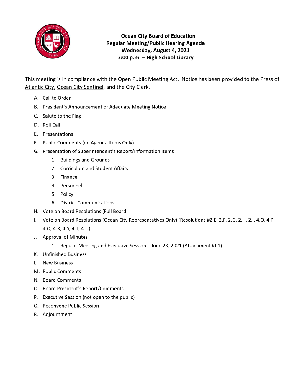 Ocean City Board of Education Regular Meeting/Public Hearing Agenda Wednesday, August 4, 2021 7:00 P.M