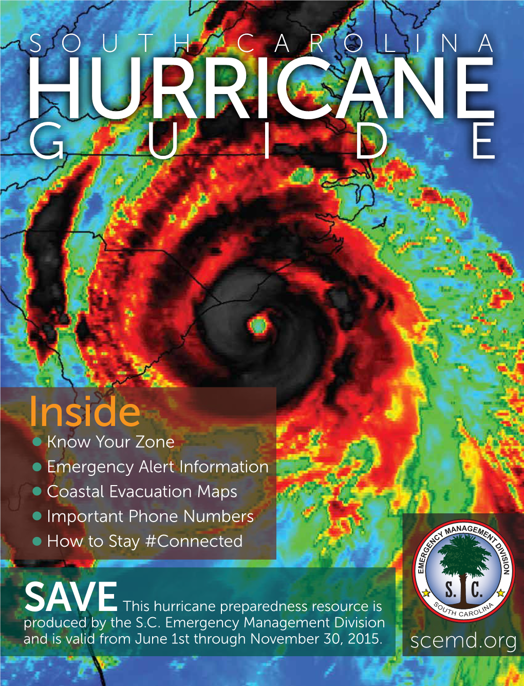 Inside Know Your Zone Emergency Alert Information Coastal Evacuation Maps Important Phone Numbers How to Stay #Connected