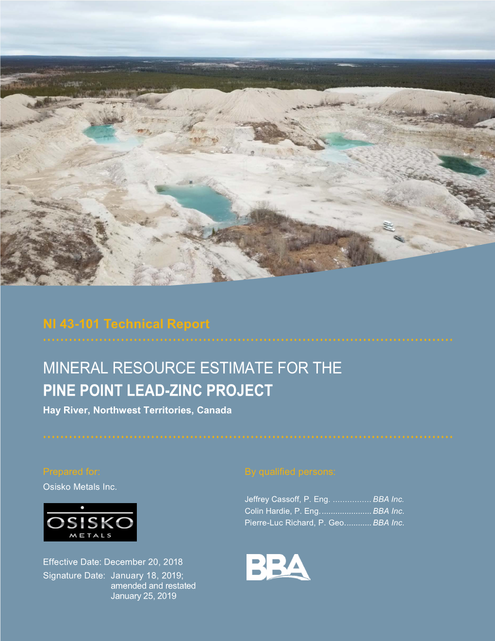 Mineral Resource Estimate for the Pine Point Lead-Zinc Project