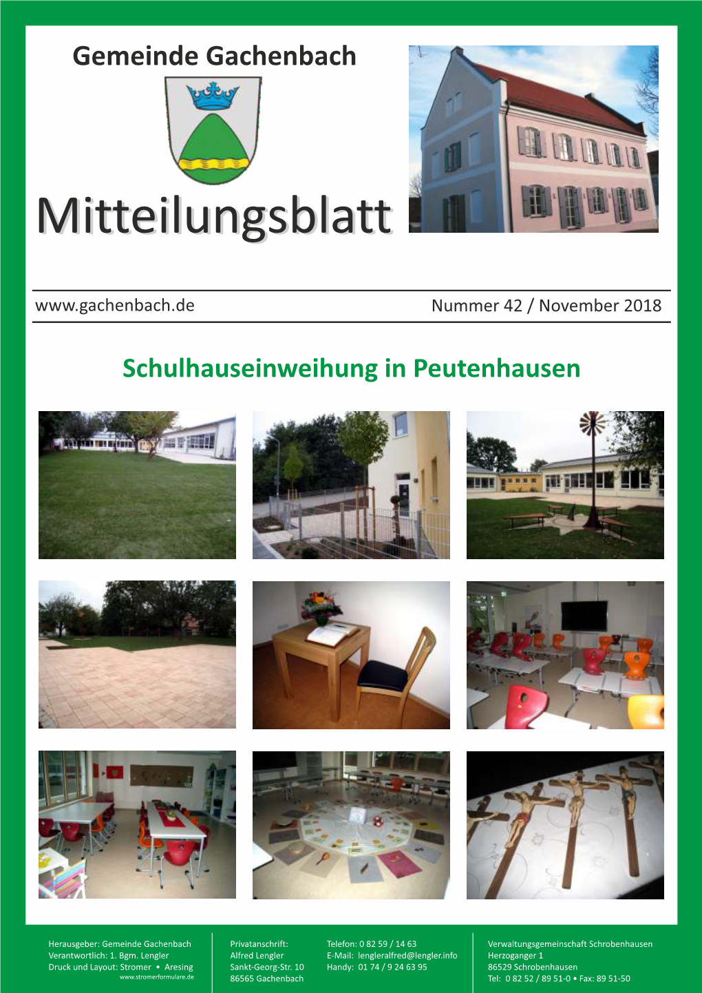 Mitteilungsblatt Gemeinde GACHENBACH Schulhauseinweihung in Peutenhausen