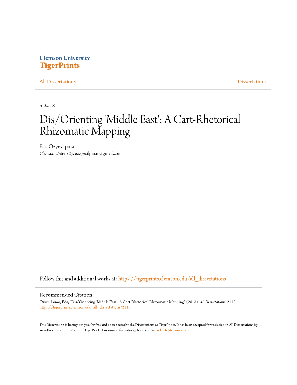 Dis/Orienting 'Middle East': a Cart-Rhetorical Rhizomatic Mapping Eda Ozyesilpinar Clemson University, Eozyesilpinar@Gmail.Com