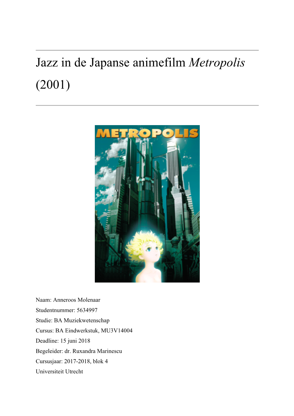 Jazz in De Japanse Animefilm Metropolis (2001)