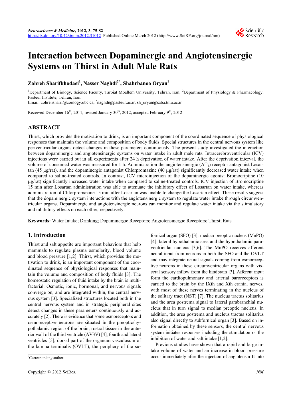 Interaction Between Dopaminergic and Angiotensinergic Systems on Thirst in Adult Male Rats