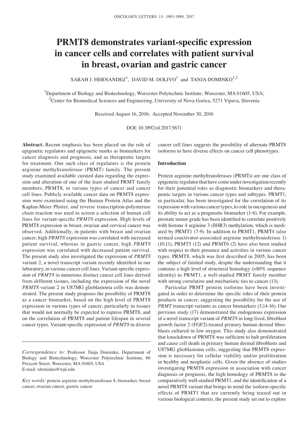 PRMT8 Demonstrates Variant‑Specific Expression in Cancer Cells and Correlates with Patient Survival in Breast, Ovarian and Gastric Cancer