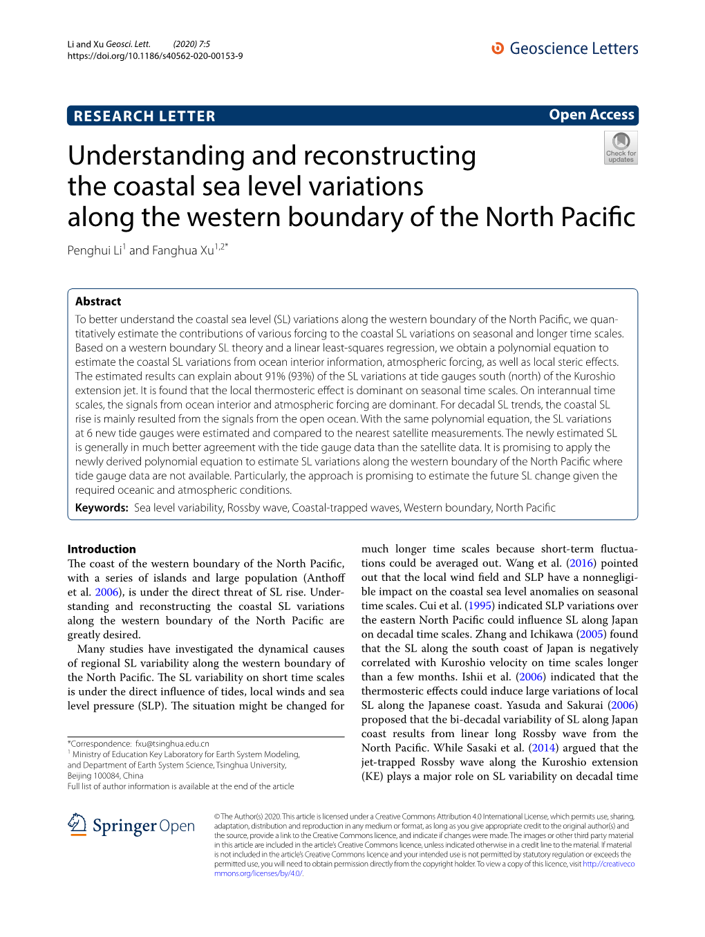 Understanding and Reconstructing the Coastal Sea Level Variations Along the Western Boundary of the North Pacifc Penghui Li1 and Fanghua Xu1,2*