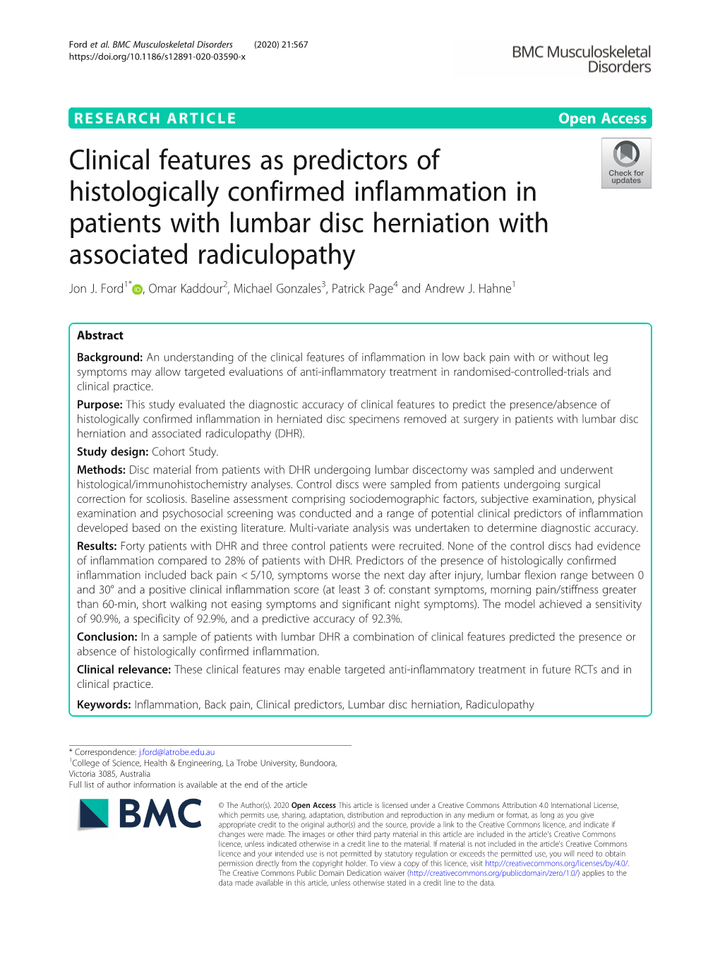 Clinical Features As Predictors of Histologically Confirmed Inflammation in Patients with Lumbar Disc Herniation with Associated Radiculopathy Jon J