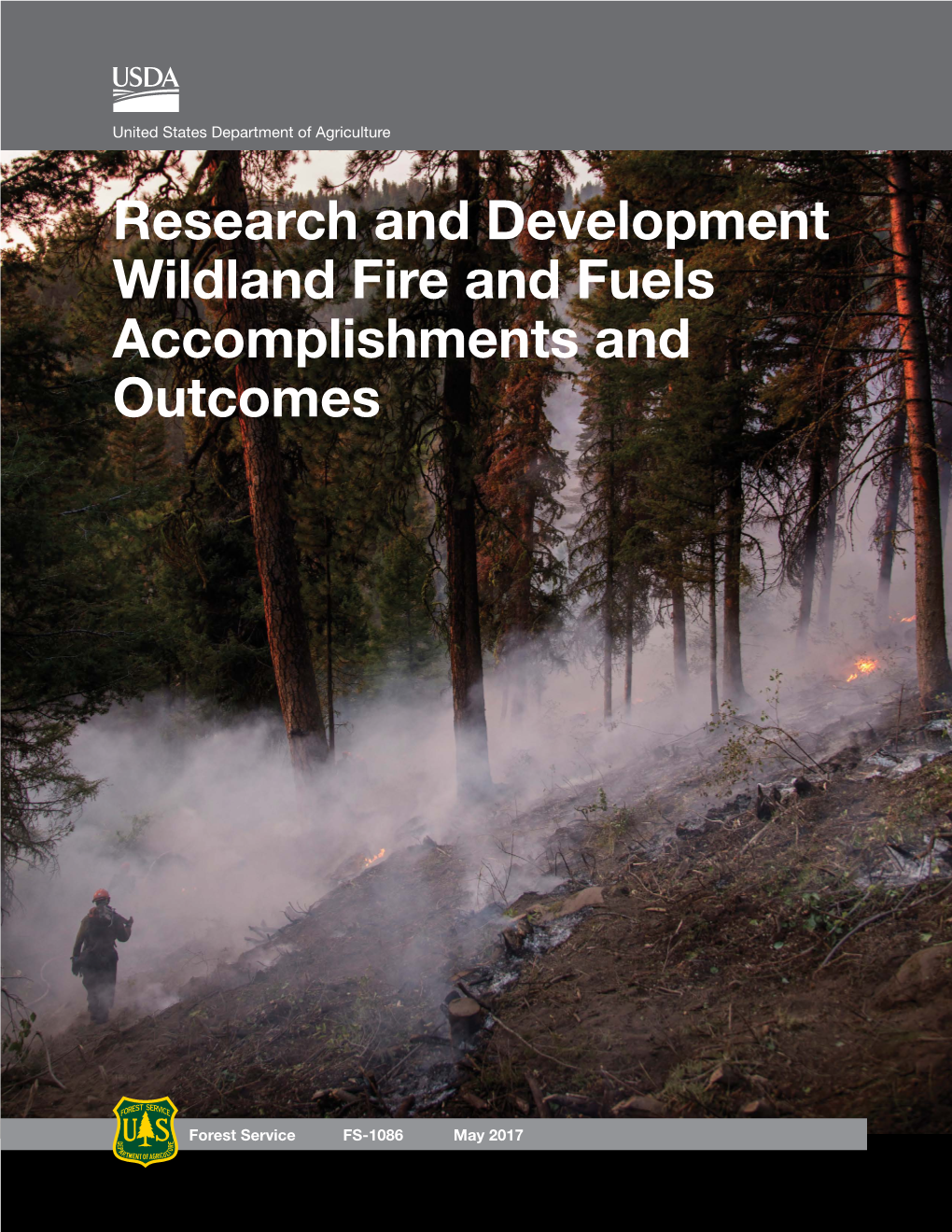 Research and Development Wildland Fire and Fuels Accomplishments and Outcomes