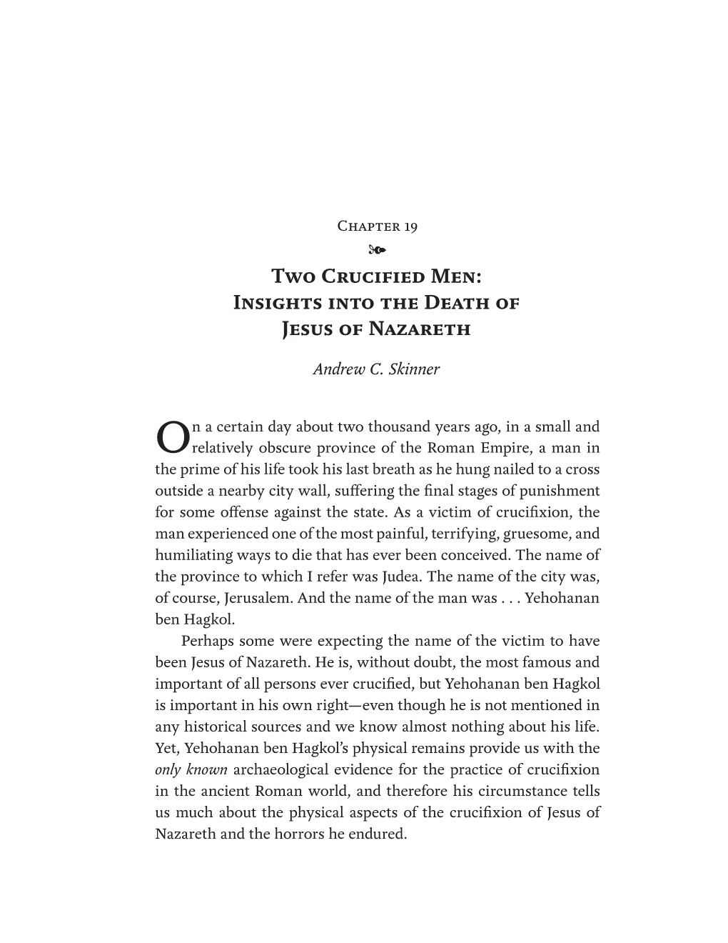 Two Crucified Men: Insights Into the Death of Jesus of Nazareth