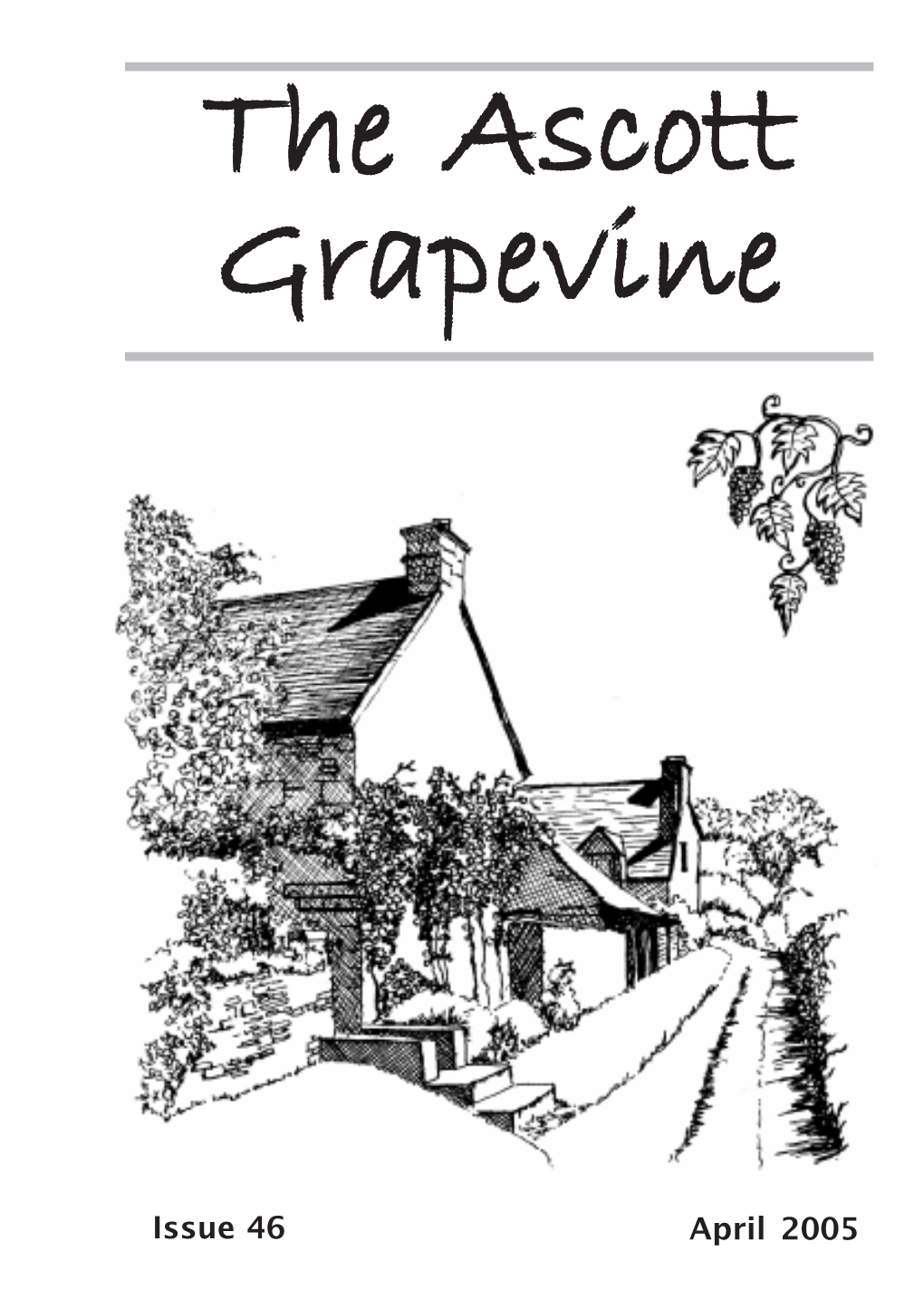 The Ascott Grapevine Issue 46.Pdf