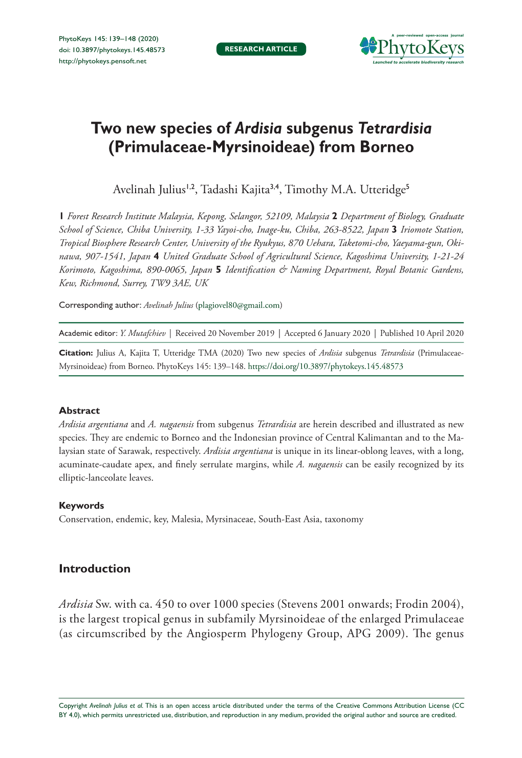 Two New Species of Ardisia Subgenus Tetrardisia (Primulaceae-Myrsinoideae) from Borneo