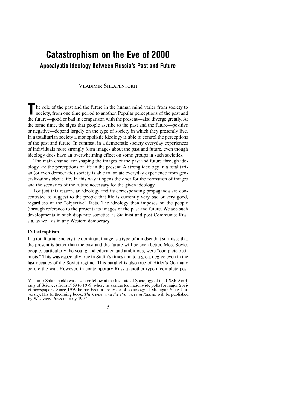 Catastrophism on the Eve of 2000 Apocalyptic Ideology Between Russia’S Past and Future