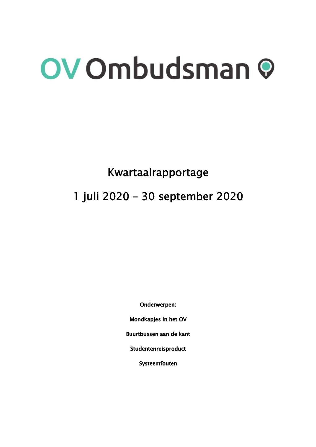 Kwartaalrapportage OV Ombudsman Derde Kwartaal 2020