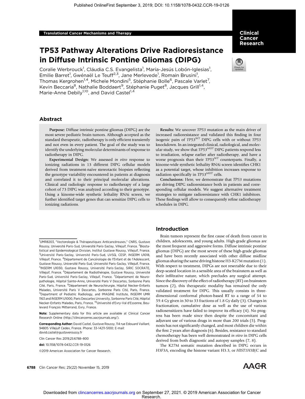 TP53 Pathway Alterations Drive Radioresistance in Diffuse Intrinsic Pontine Gliomas (DIPG) Coralie Werbrouck1,Claudia� C.S