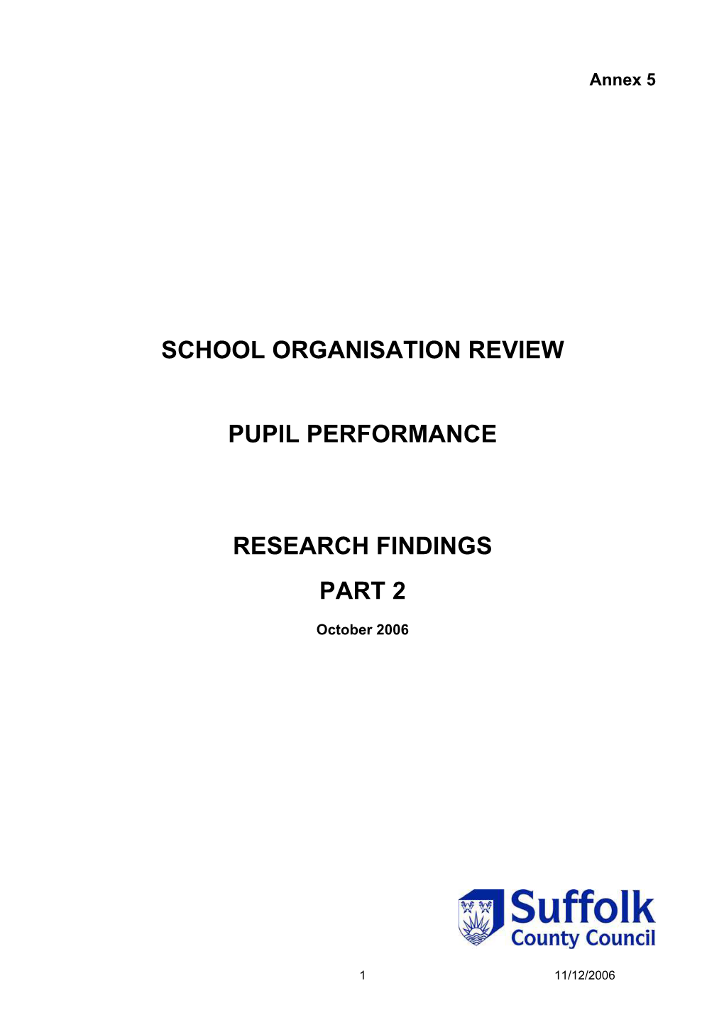 School Organisation Review Pupil Performance