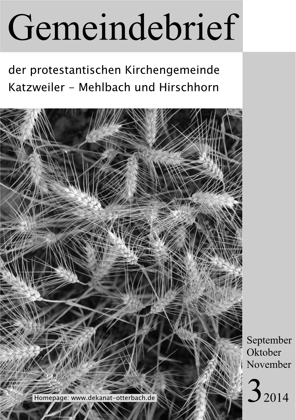 Gemeindebrief Homepage: Der Protestantischen Kirchengemeinde Katzweiler - Mehlbach Und Hirschhorn