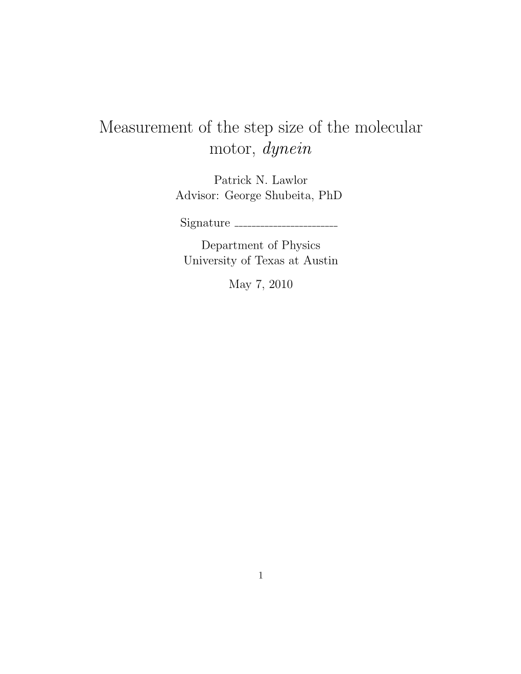 Measurement of the Step Size of the Molecular Motor, Dynein