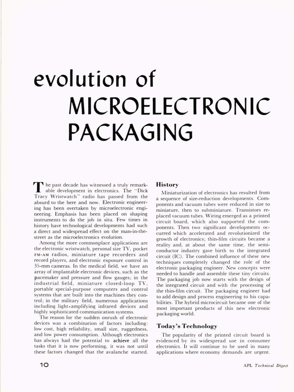 Evolution of Microelectronic Packaging