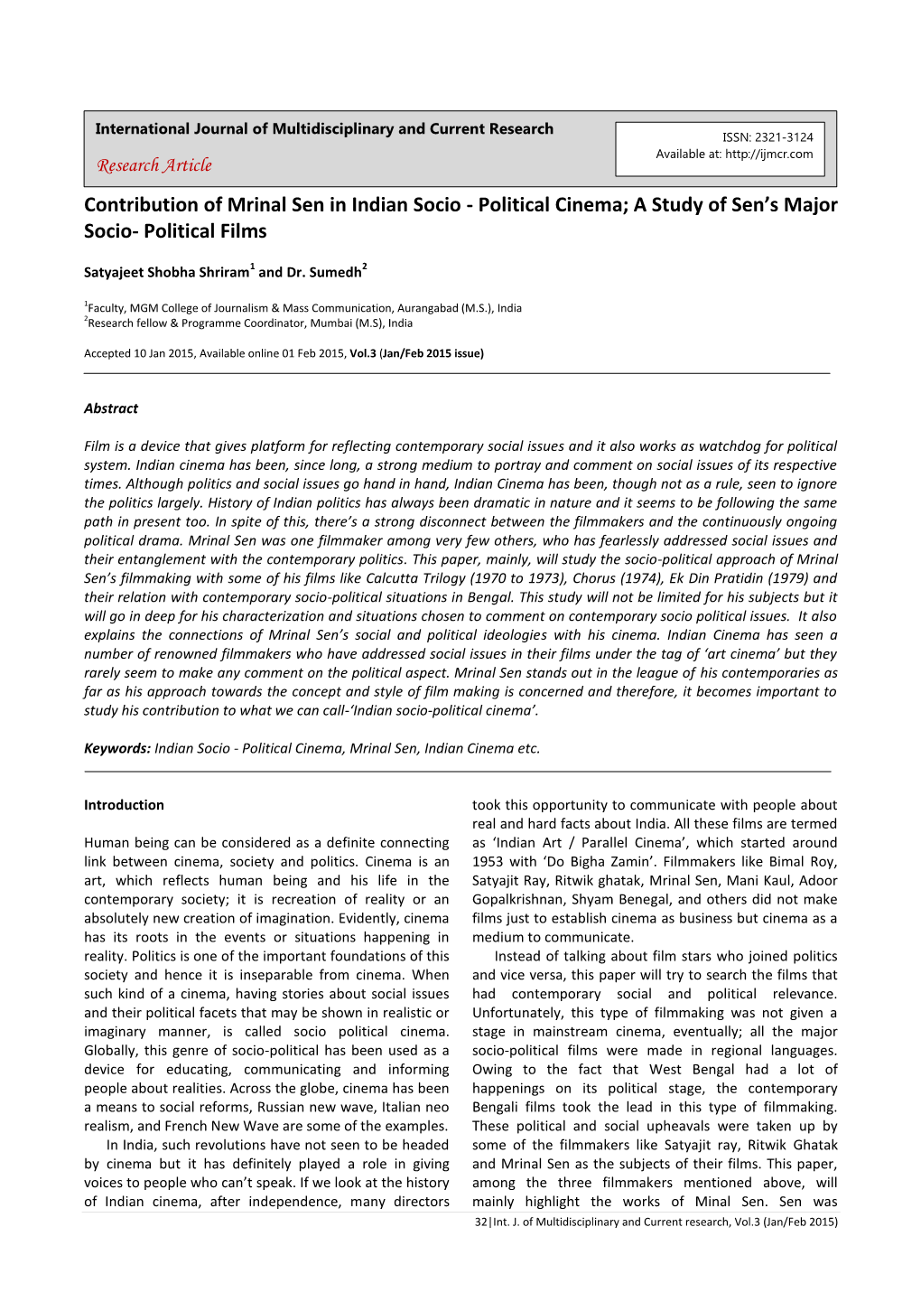 Contribution of Mrinal Sen in Indian Socio - Political Cinema; a Study of Sen’S Major Socio- Political Films