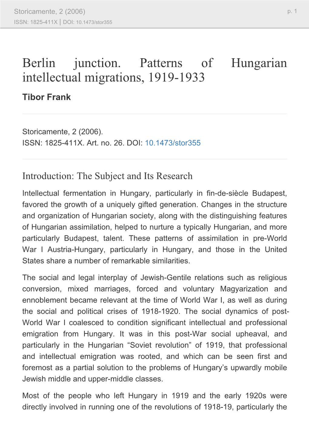 Berlin Junction. Patterns of Hungarian Intellectual Migrations, 1919-1933 Tibor Frank