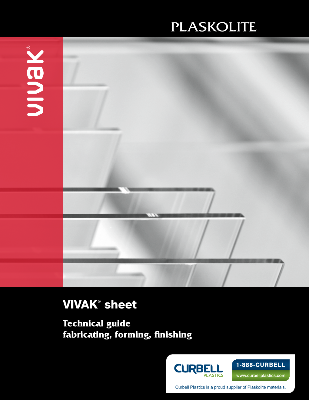 VIVAK® PETG Sheet Fabrication Guide (At Curbell Plastics)