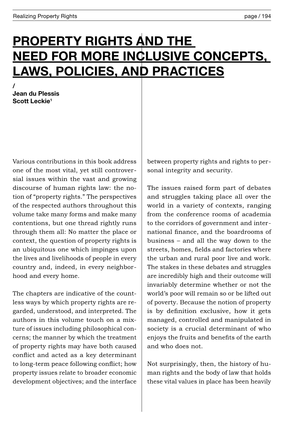 Property Rights and the Need for More Inclusive Concepts, Laws, POLICIES, and PRACTICES / Jean Du Plessis Scott Leckie1
