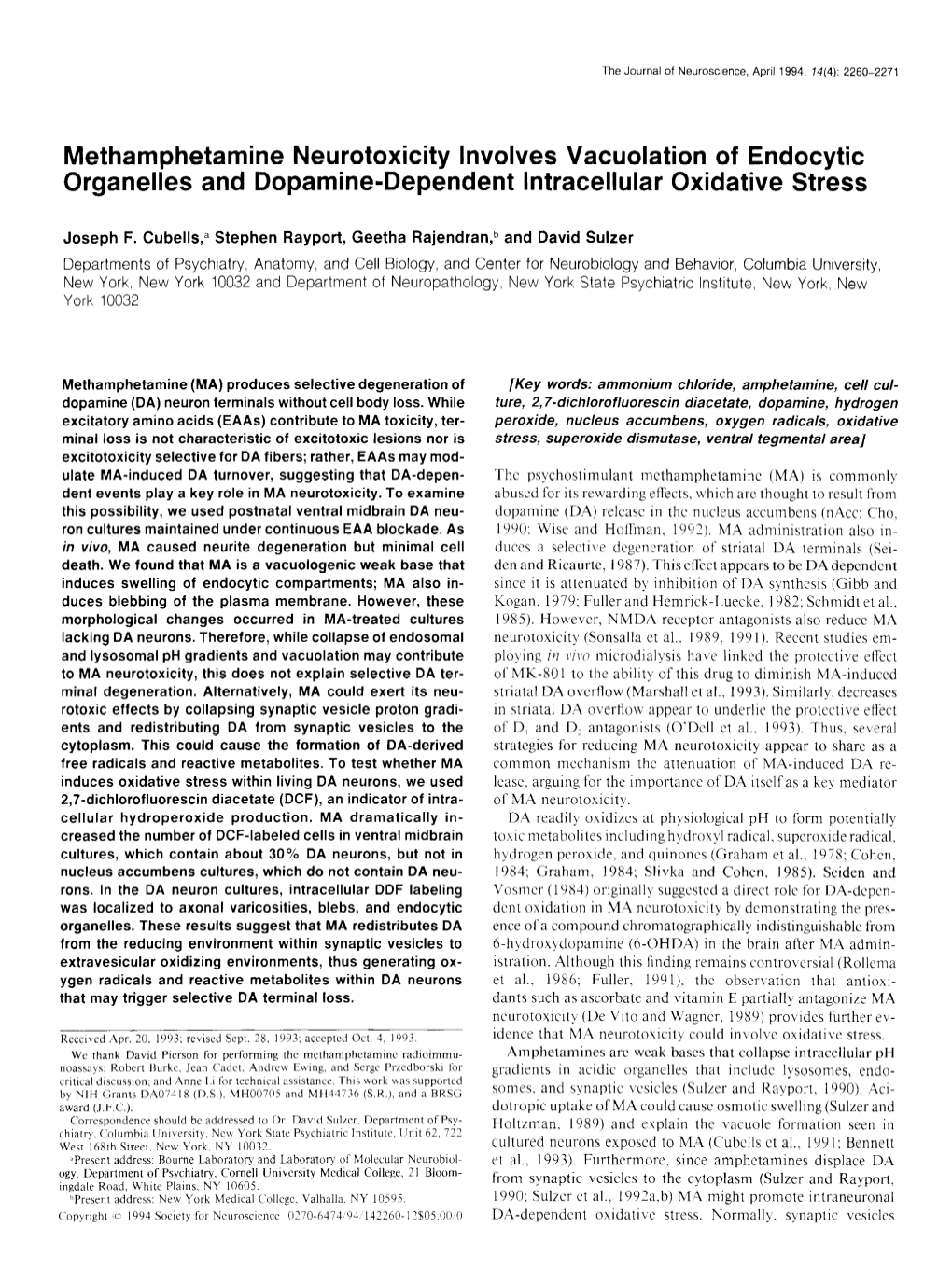 Methamphetamine Neurotoxicity Involves Vacuolation of Endocytic Organelies and Dopamine-Dependent Intracellular Oxidative Stress