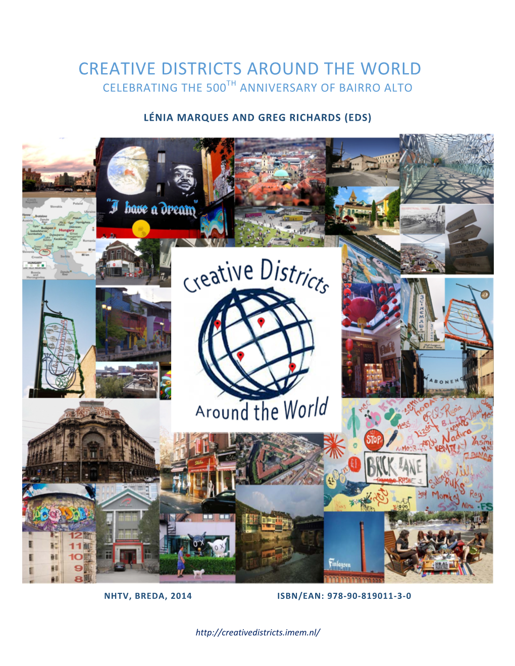 Creative Districts Around the World Celebrating the 500Th Anniversary of Bairro Alto