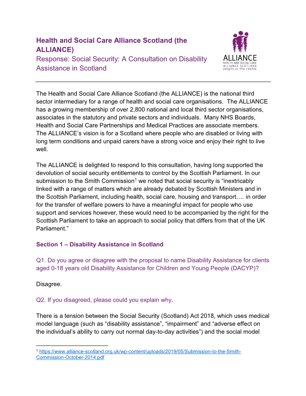 Social Security: a Consultation on Disability Assistance in Scotland