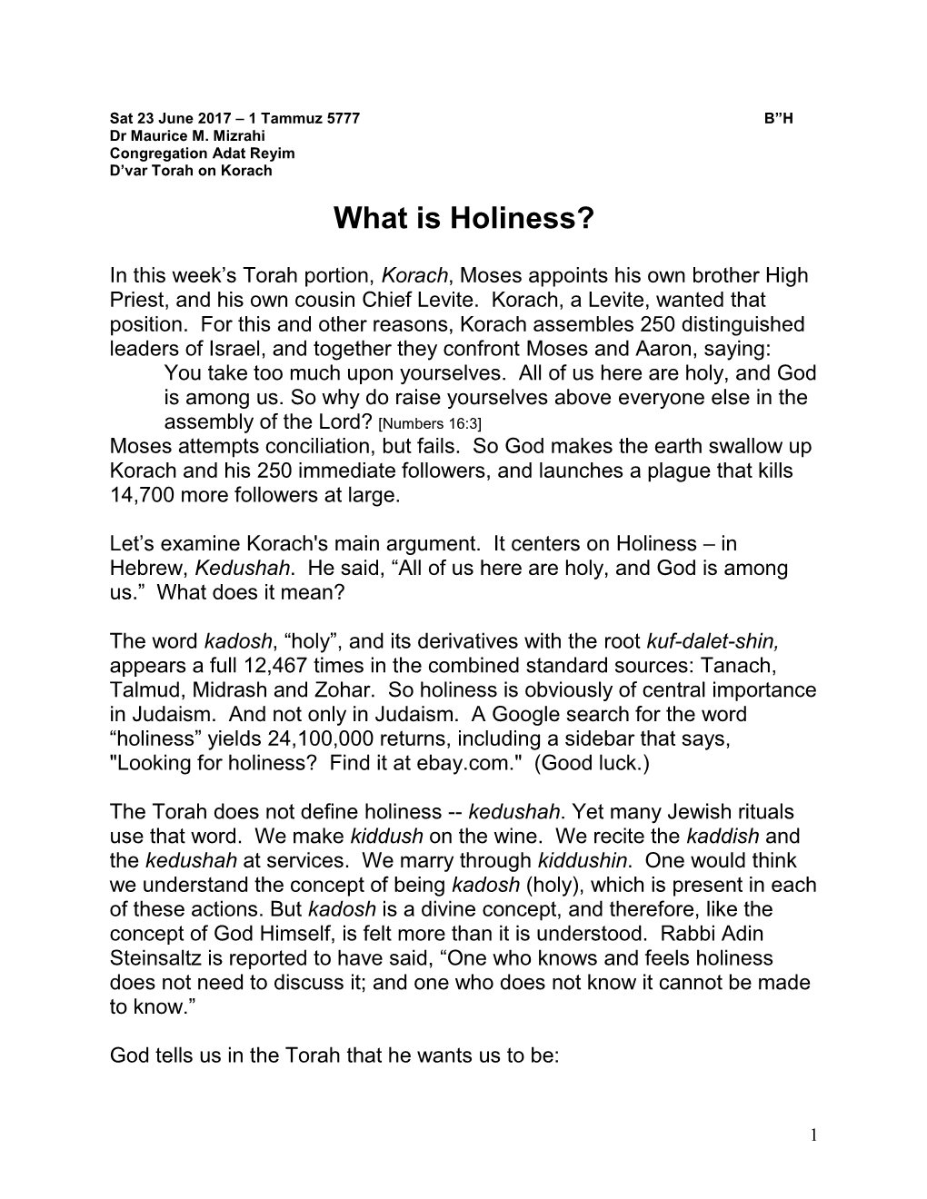 What Is Holiness? (Korach)