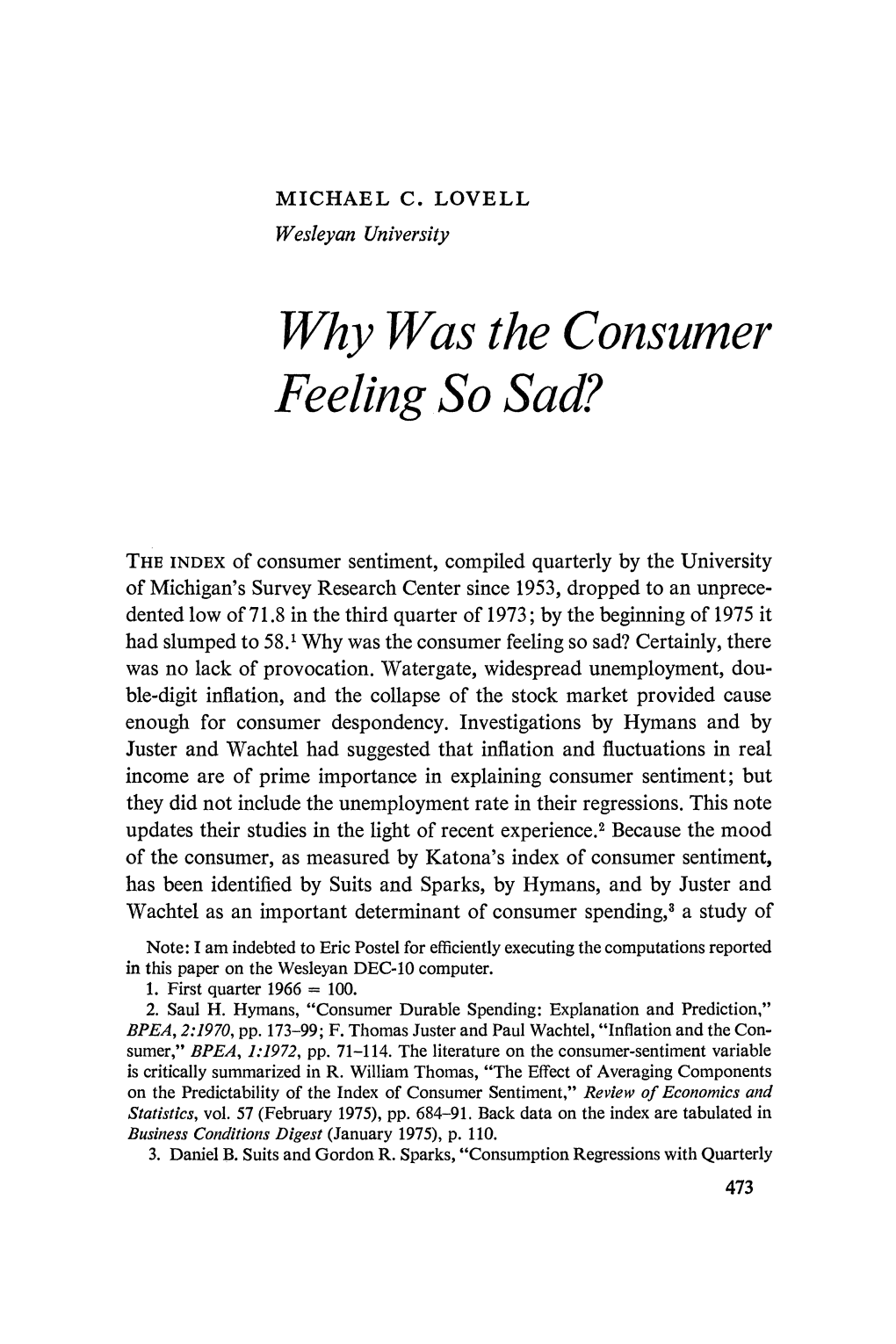 Why Was the Consumer Feeling So Sad? (Brookings Papers on Economic Activity, 1975, No. 2)