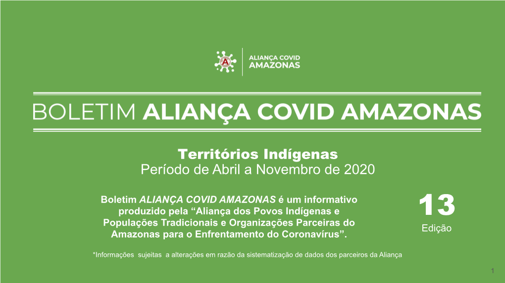 Territórios Indígenas Período De Abril a Novembro De 2020