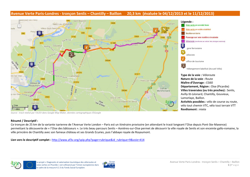 Avenue Verte Paris-Londres - Tronçon Senlis – Chantilly – Baillon 20,3 Km (Évaluée Le 04/12/2013 Et Le 11/12/2013)