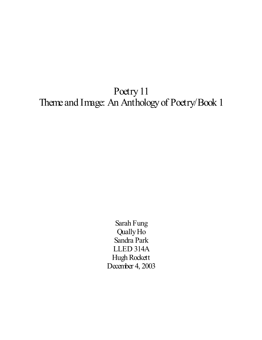 Poetry 11 Theme and Image: an Anthology of Poetry/Book 1