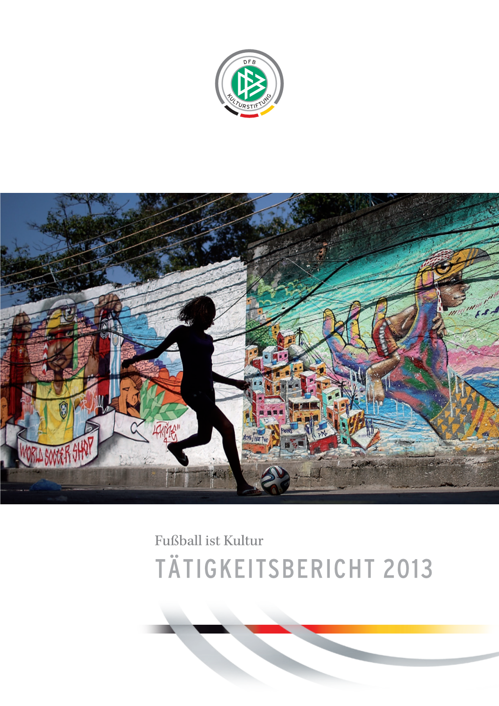 Tätigkeitsbericht 2013 15