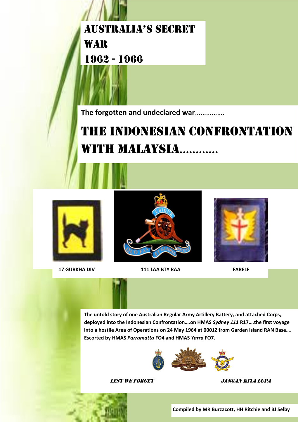 The Indonesian Confrontation with Malaysia…………