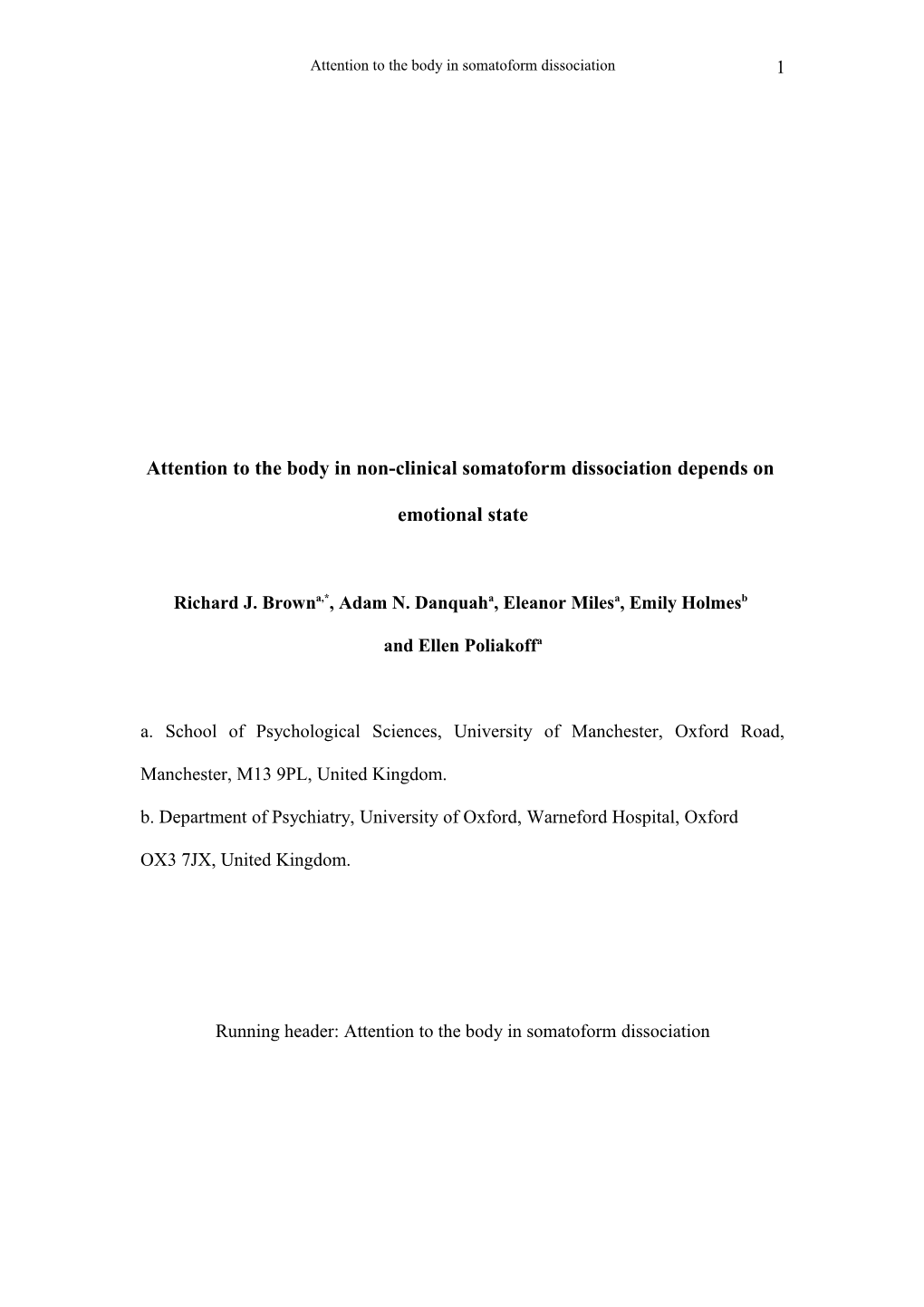 Attention to the Body in Non-Clinical Somatoform Dissociation Depends On