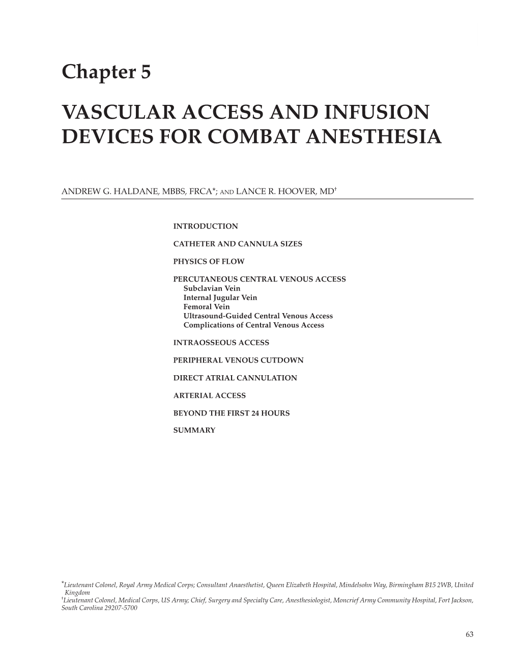 Vascular Access and Infusion Devices for Combat Anesthesia