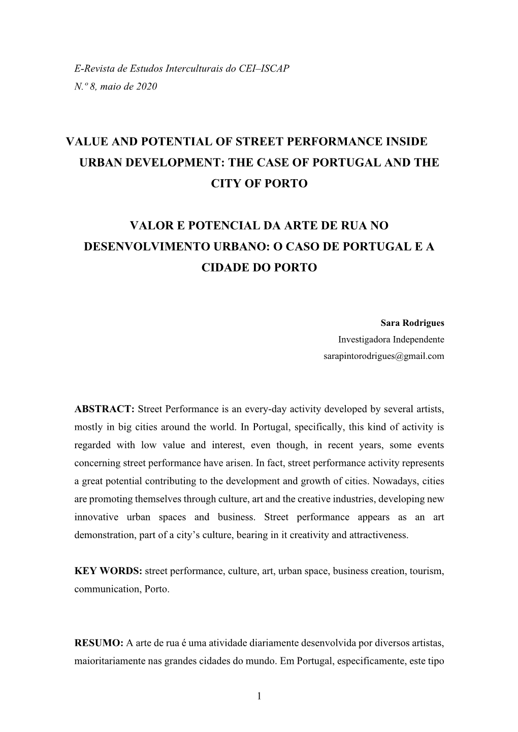 Value and Potential of Street Performance Inside Urban Development: the Case of Portugal and the City of Porto