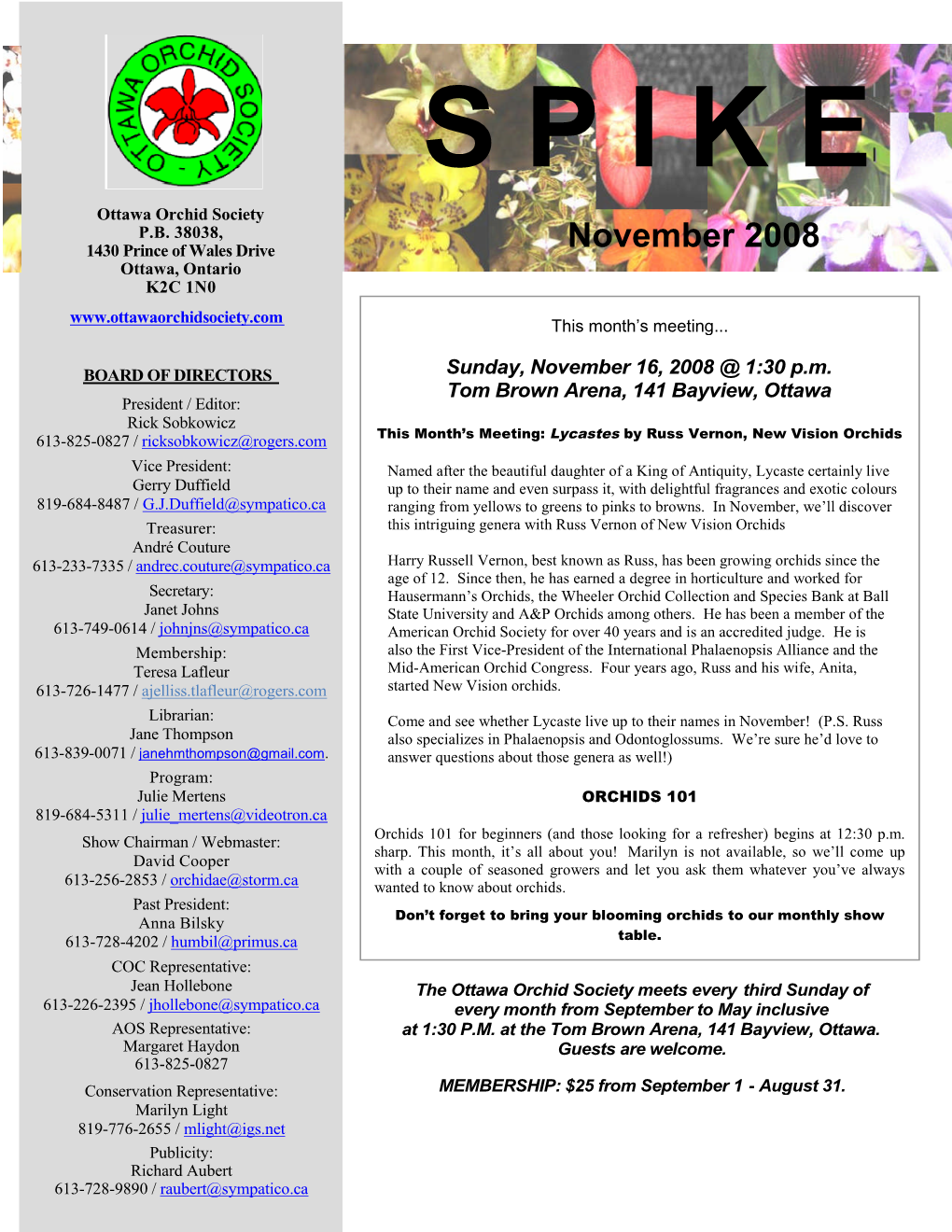 November 2008 Ottawa, Ontario K2C 1N0 This Month’S Meeting