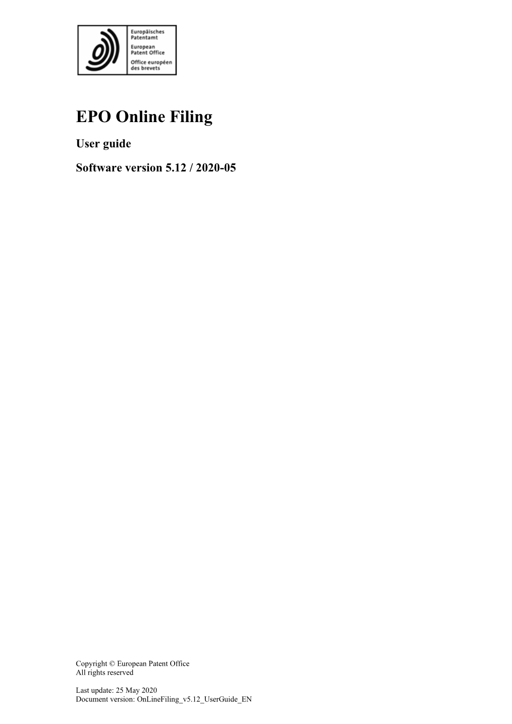 EPO Online Filing 5.12 Page 2 of 434 User Guide