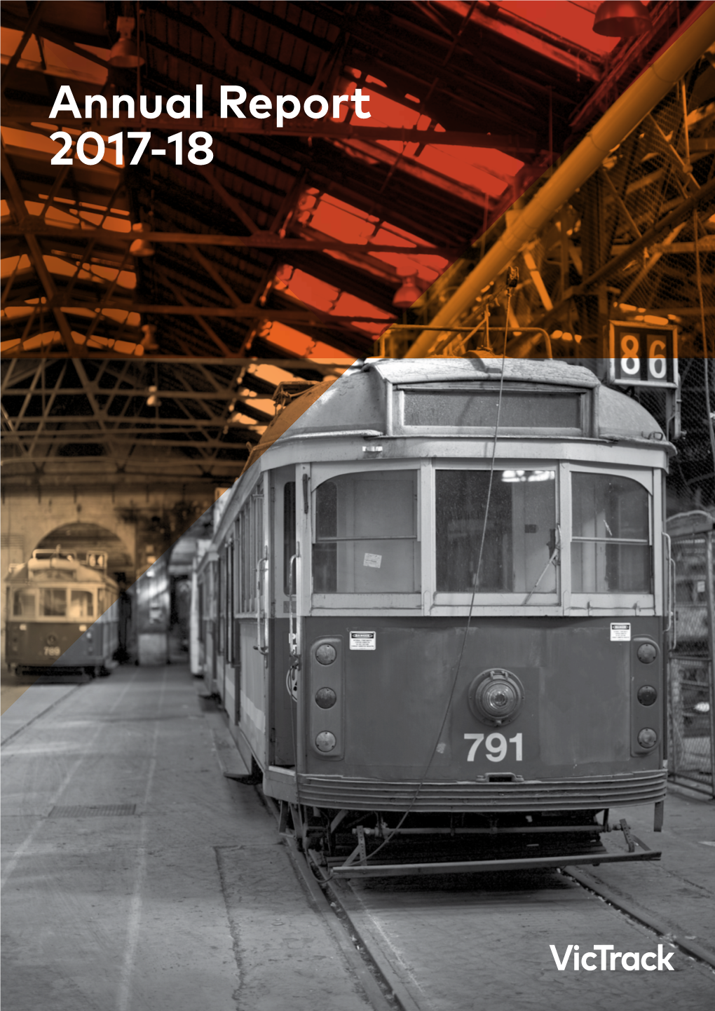 Victrack Annual Report 2017-18 7 2017-18 Performance