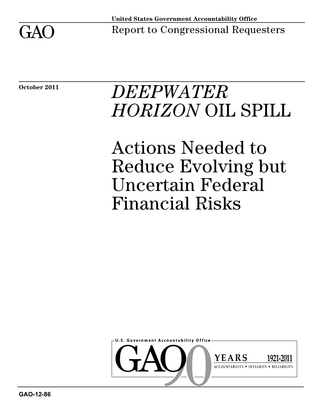 GAO-12-86 Deepwater Horizon Oil Spill: Actions Needed to Reduce