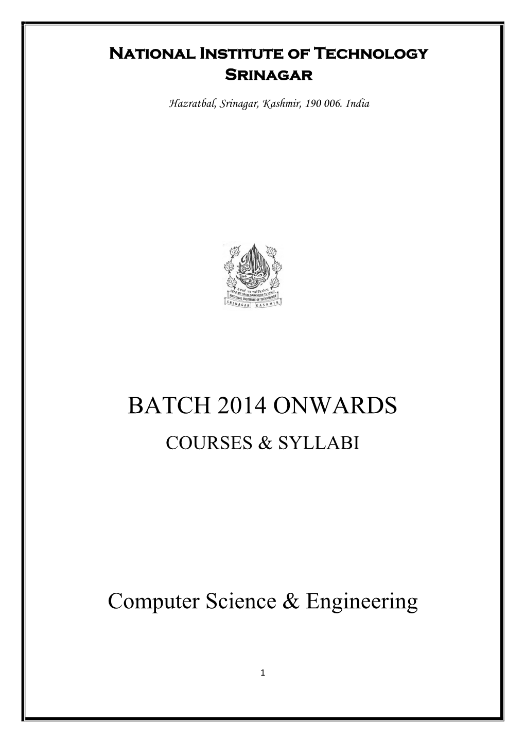 Syllabus for B. Tech (2014 Batch Onwards)