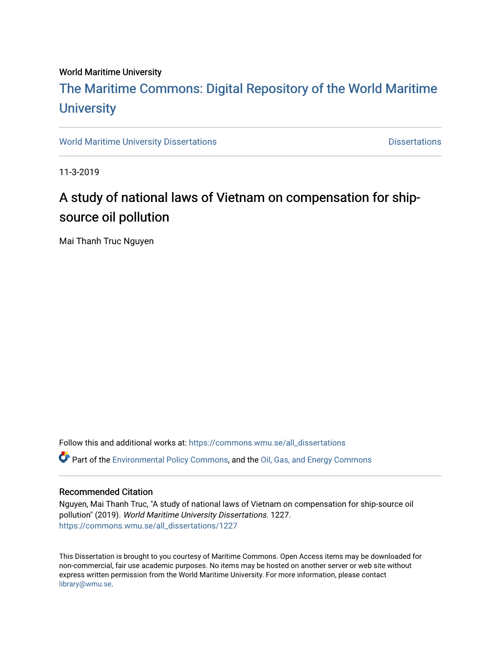 A Study of National Laws of Vietnam on Compensation for Ship-Source Oil Pollution" (2019)