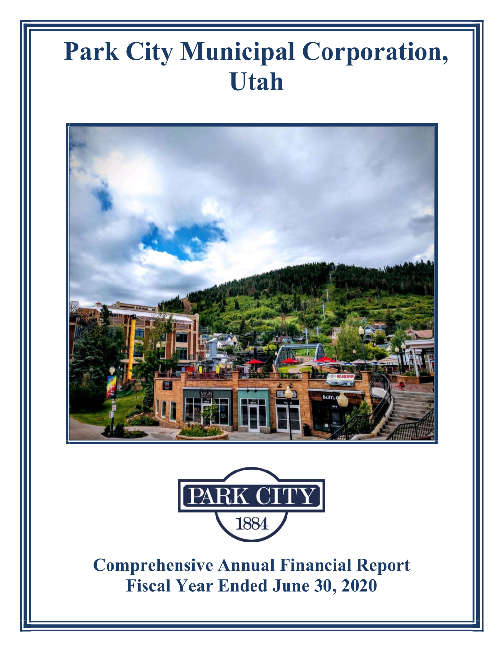 Comprehensive Annual Financial Report for Fiscal