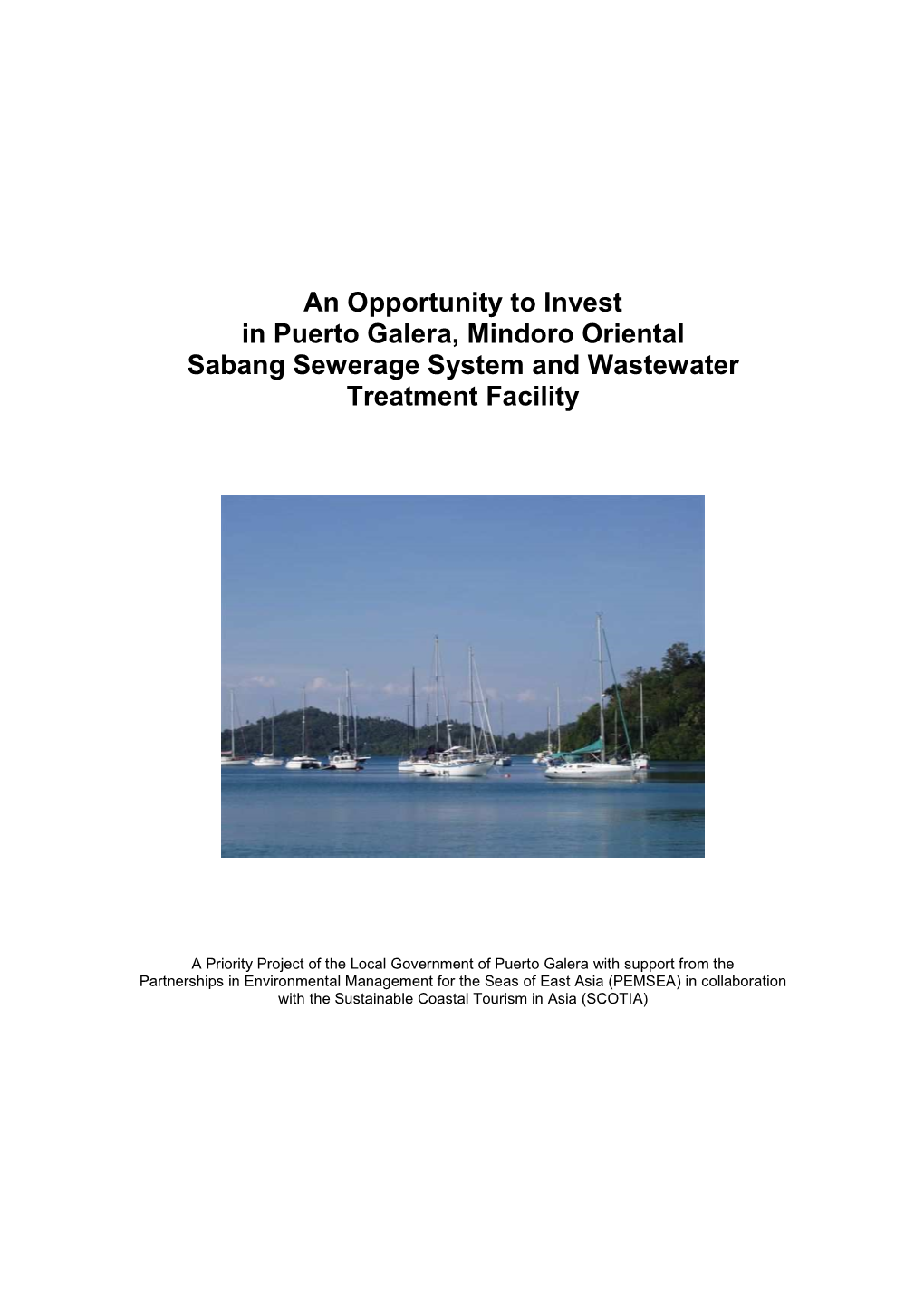 An Opportunity to Invest in Puerto Galera, Mindoro Oriental Sabang Sewerage System and Wastewater Treatment Facility