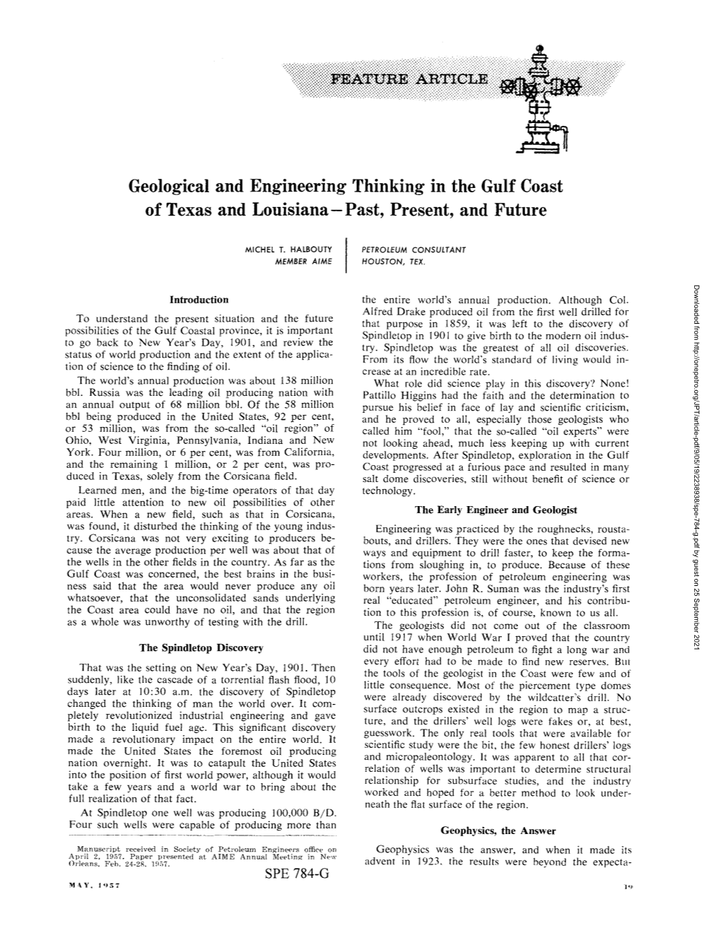 Geological and Engineering Thinking in the Gulf Coast of Texas and Louisiana - Past, Present, and Future