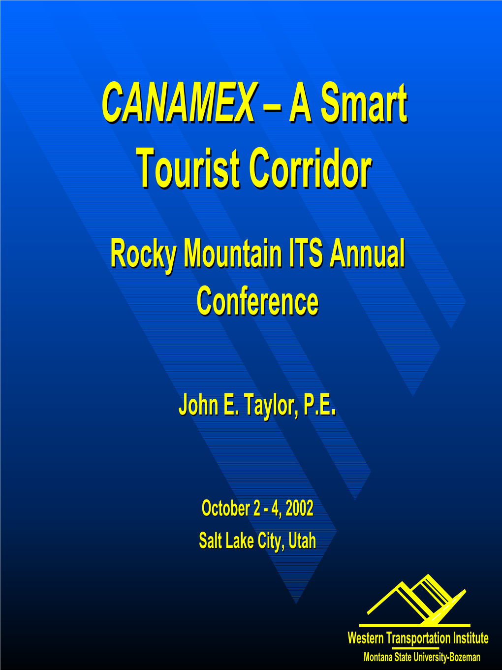 CANAMEX – a Smart Tourist Corridor