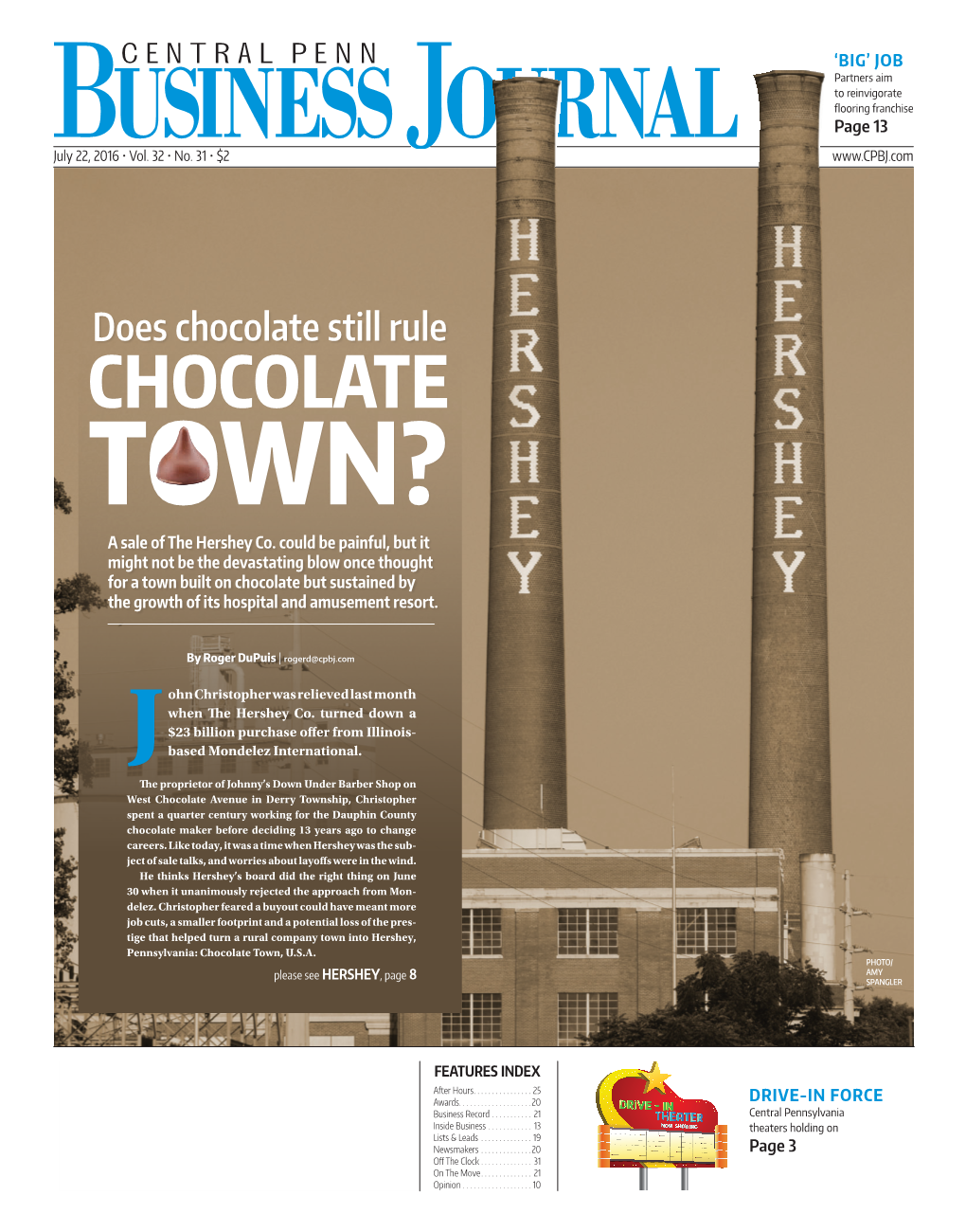 Chocolate Still Rule CHOCOLATE TOWN? a Sale of the Hershey Co