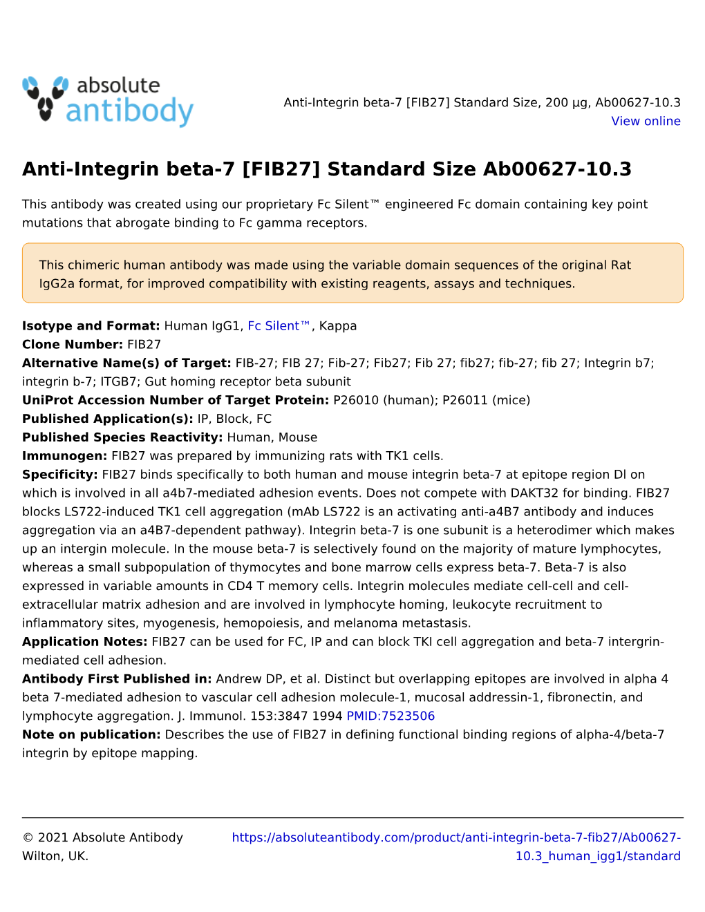 Anti-Integrin Beta-7 [FIB27] Standard Size Ab00627-10.3